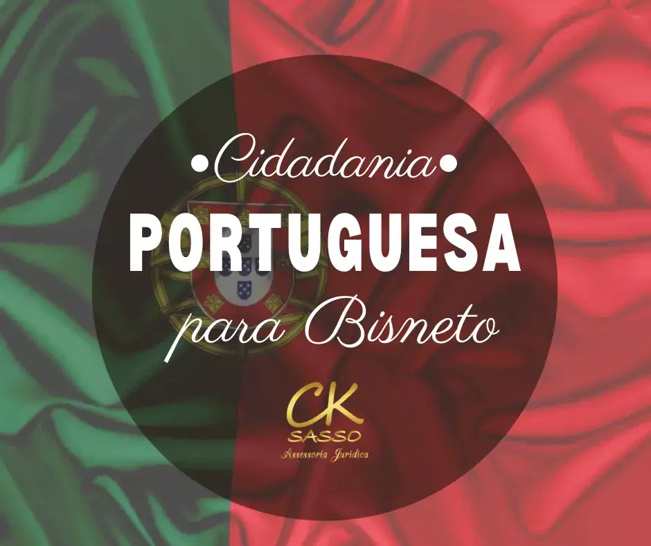 Cidadania portuguesa para bisneto