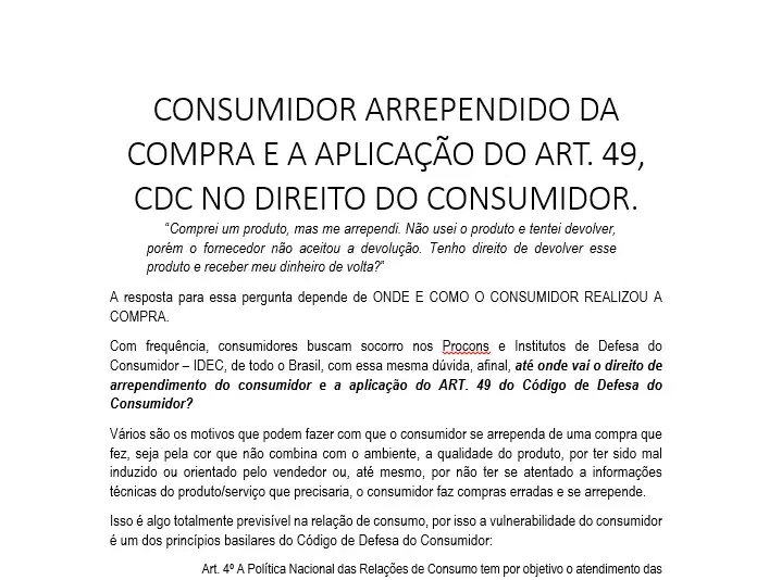 CONSUMIDOR ARREPENDIDO DA COMPRA E A APLICAÇÃO DO ART. 49, CDC NO DIREITO DO CONSUMIDOR.