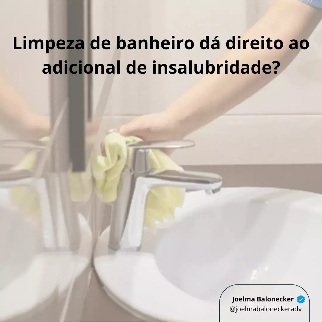 Imagem do artigo: Quem Limpa Banheiro de Grande Circulação Tem Direito ao Adicional de Insalubridade
O que é o adicional de insalubridade?