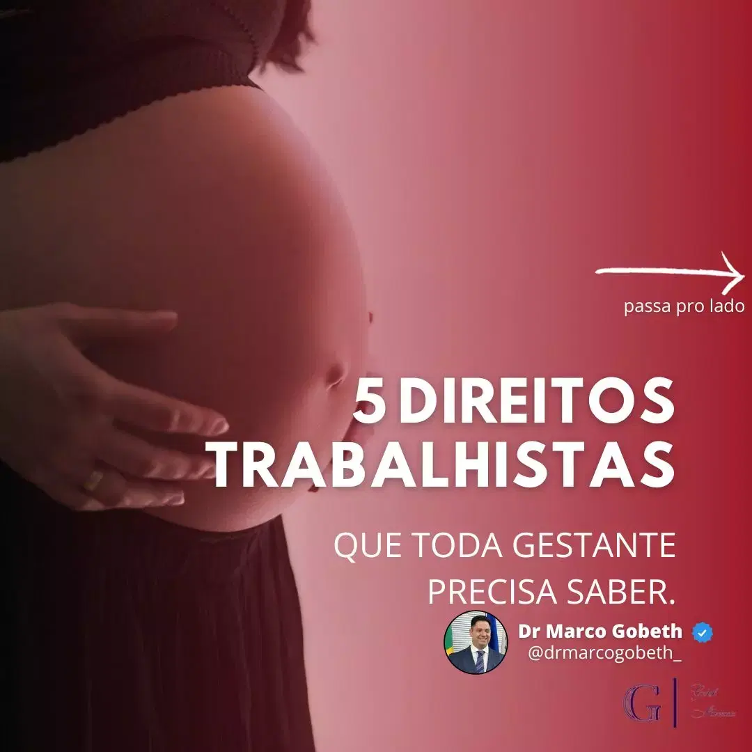 5 Direitos Trabalhistas que toda Gestante precisa saber.  