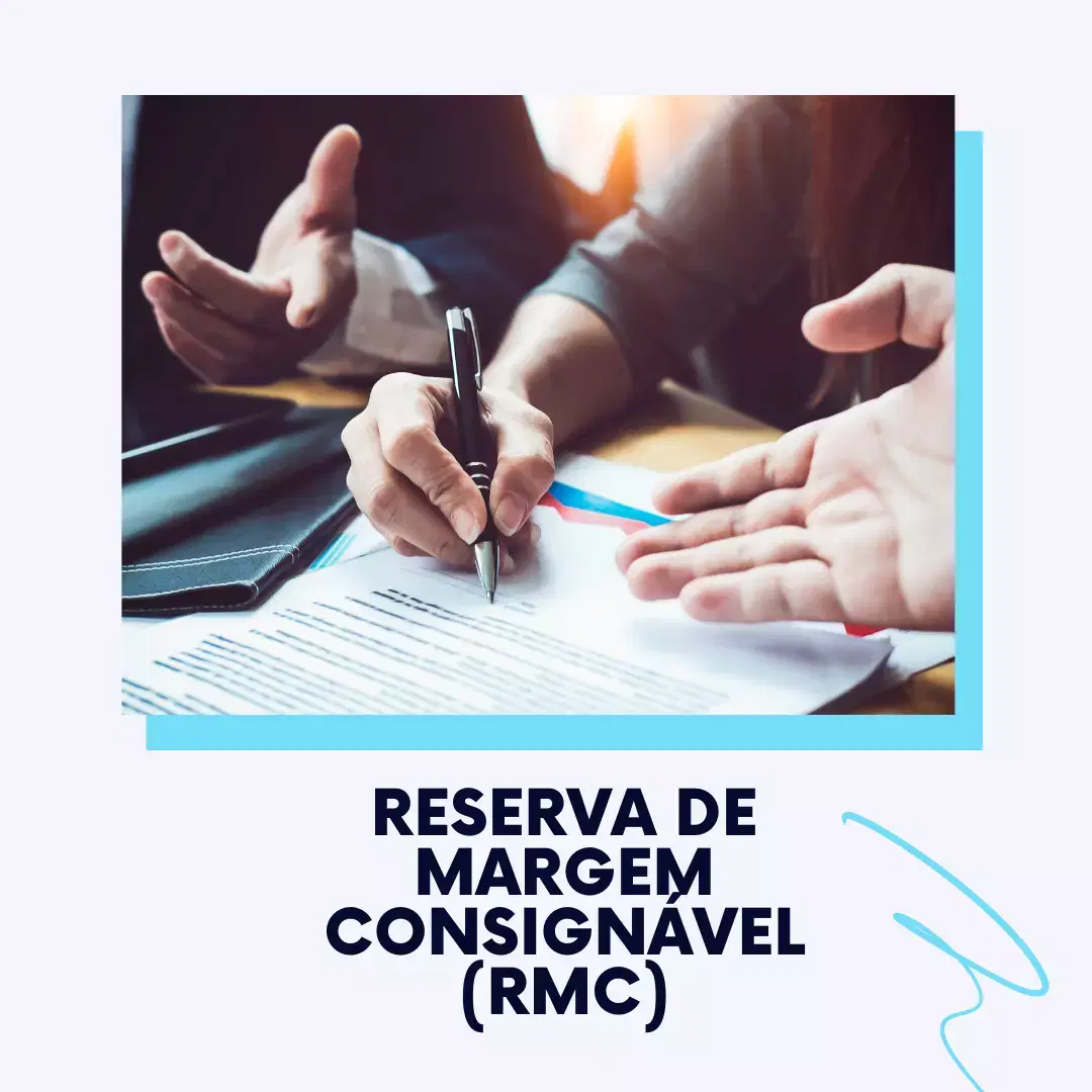 Reserva de margem consignável (RMC)