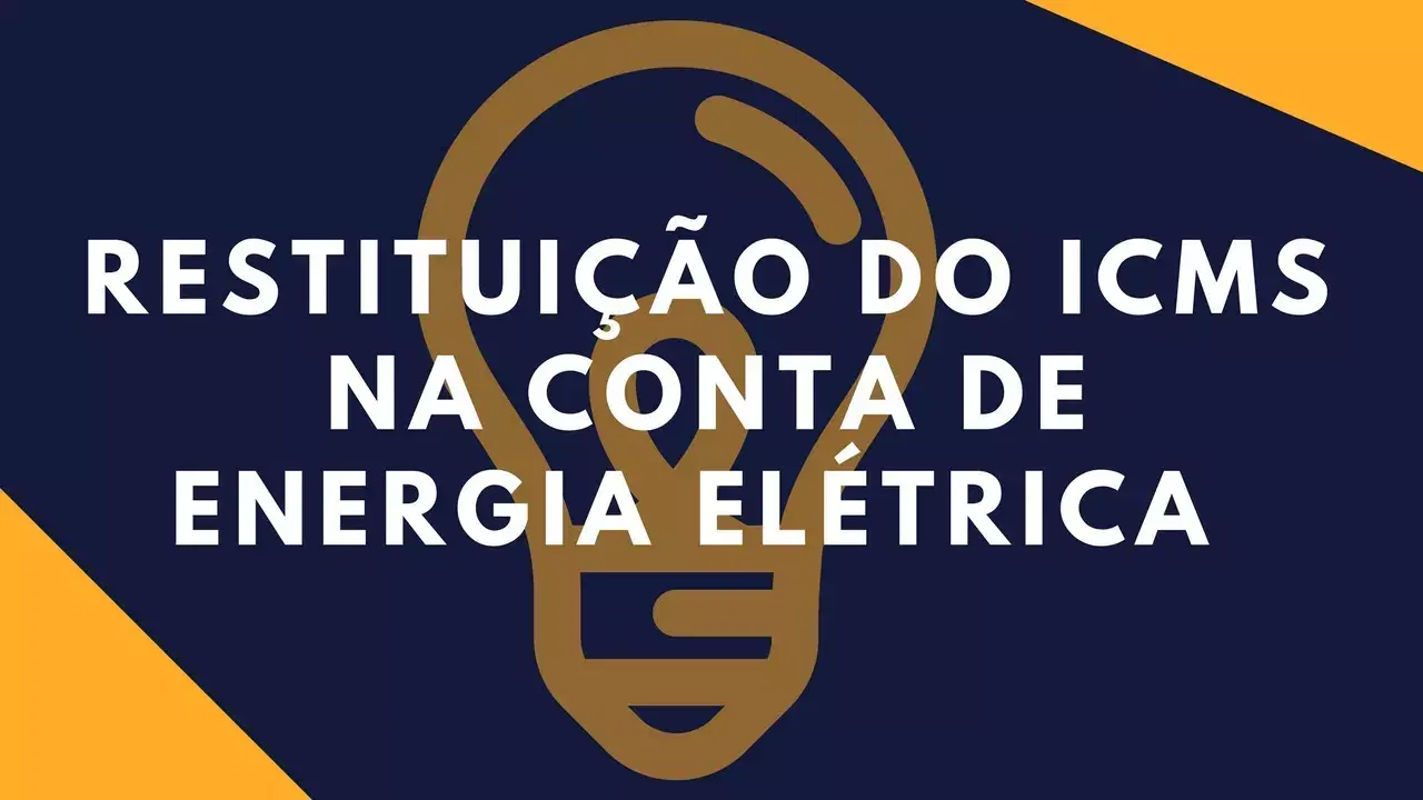 A ILEGALIDADE DA COBRANÇA DE ICMS NAS CONTAS DE ENERGIA DE PESSOA JURIDICA E O DIREITO DE RESTITUIÇÃO.